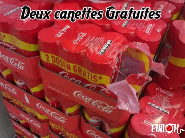 Deux canettes gratuites